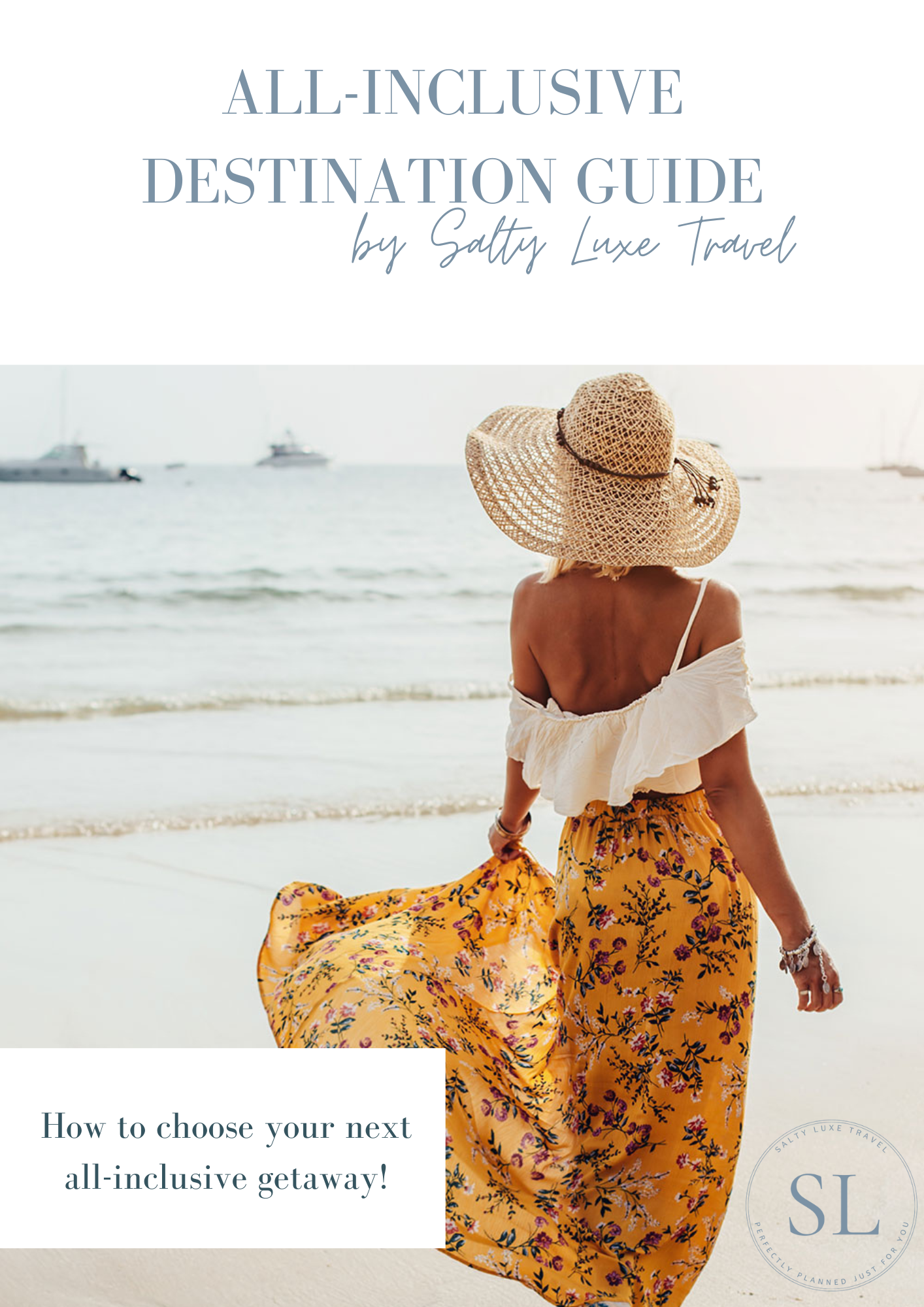 7 Tips for Choosing the Best All-Inclusive Resort | saltyluxetravel.com